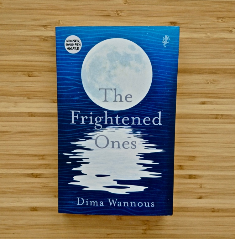The Frightened Ones Dima Wannous